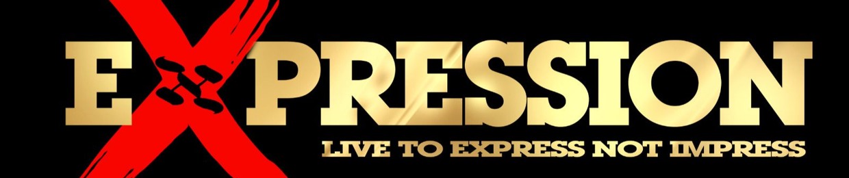 Expression - Live to Express Not Impress